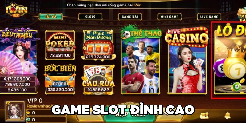Game Slots đỉnh cao